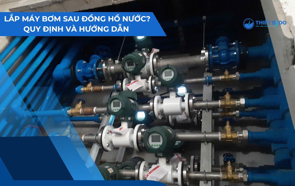 lắp máy bơm sau đồng hồ nước