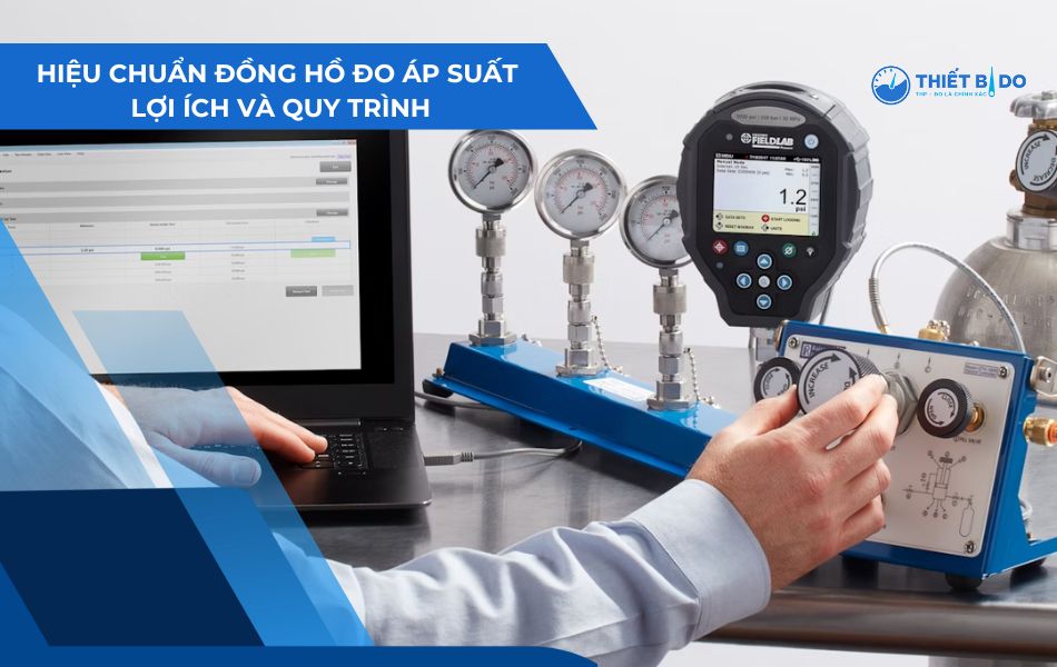hiệu chuẩn đồng hồ đo áp suất