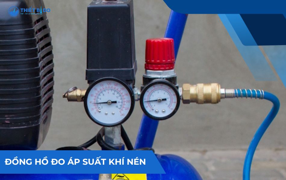 đồng hồ đo áp suất khí nén