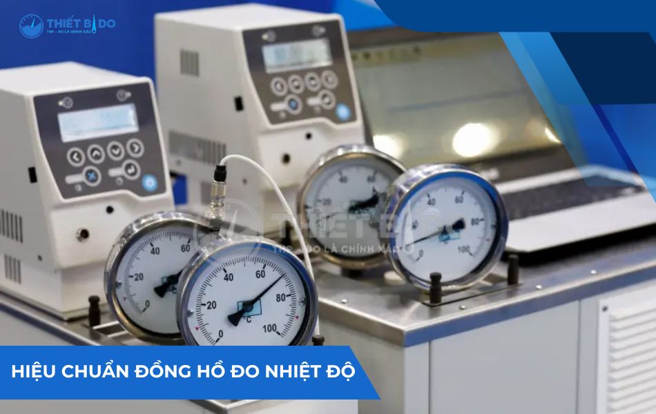 hiệu chuẩn đồng hồ đo nhiệt độ