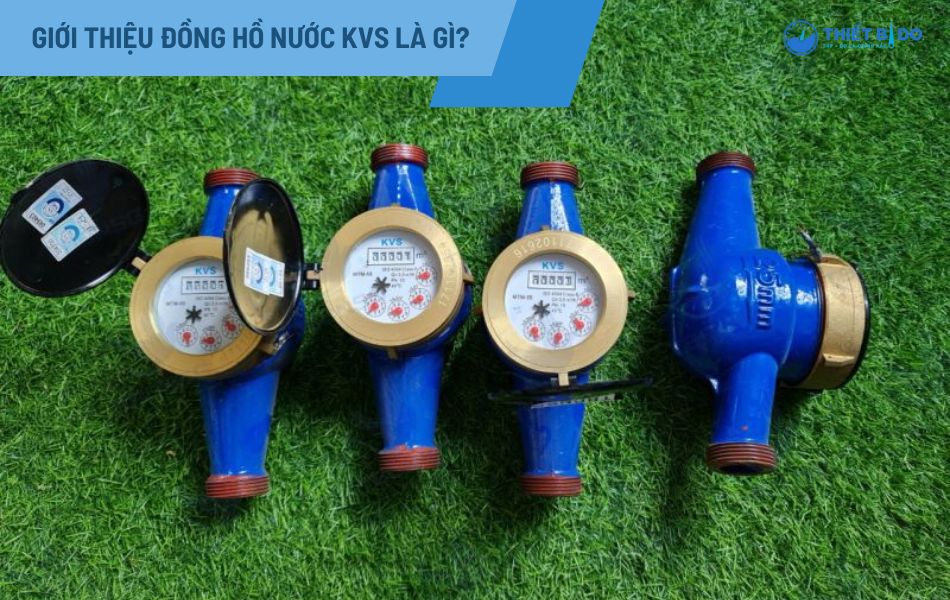 giới thiệu đồng hồ nước kvs