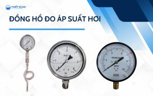 đồng hồ đo áp suất hơi