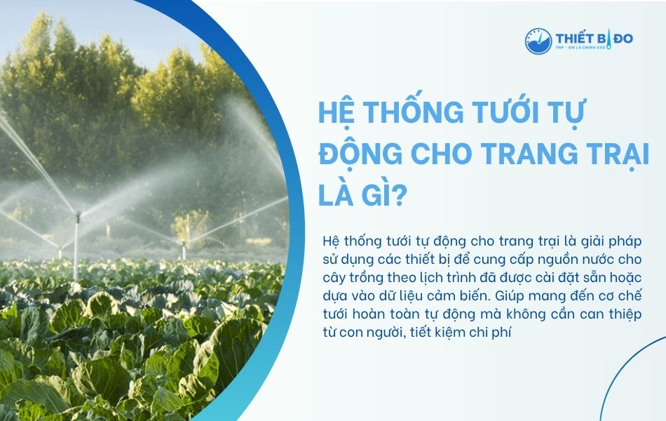 giới thiệu chung về hệ thống tưới tiêu tự động cho trang trại
