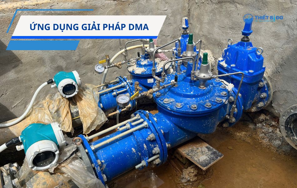 ứng dụng giải pháp giảm thất thoát nước dma hiện nay