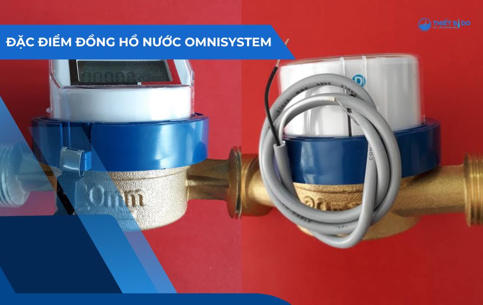 đặc điểm đồng hồ nước omnisystem
