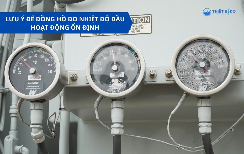 lưu ý khi sử dụng đồng hồ đo nhiệt độ dầu