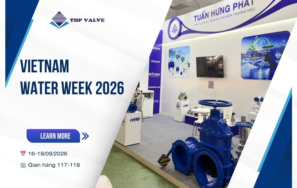 Vietnam Water Week 2026: Tuấn Hưng Phát sẵn sàng tại gian hàng 117-118